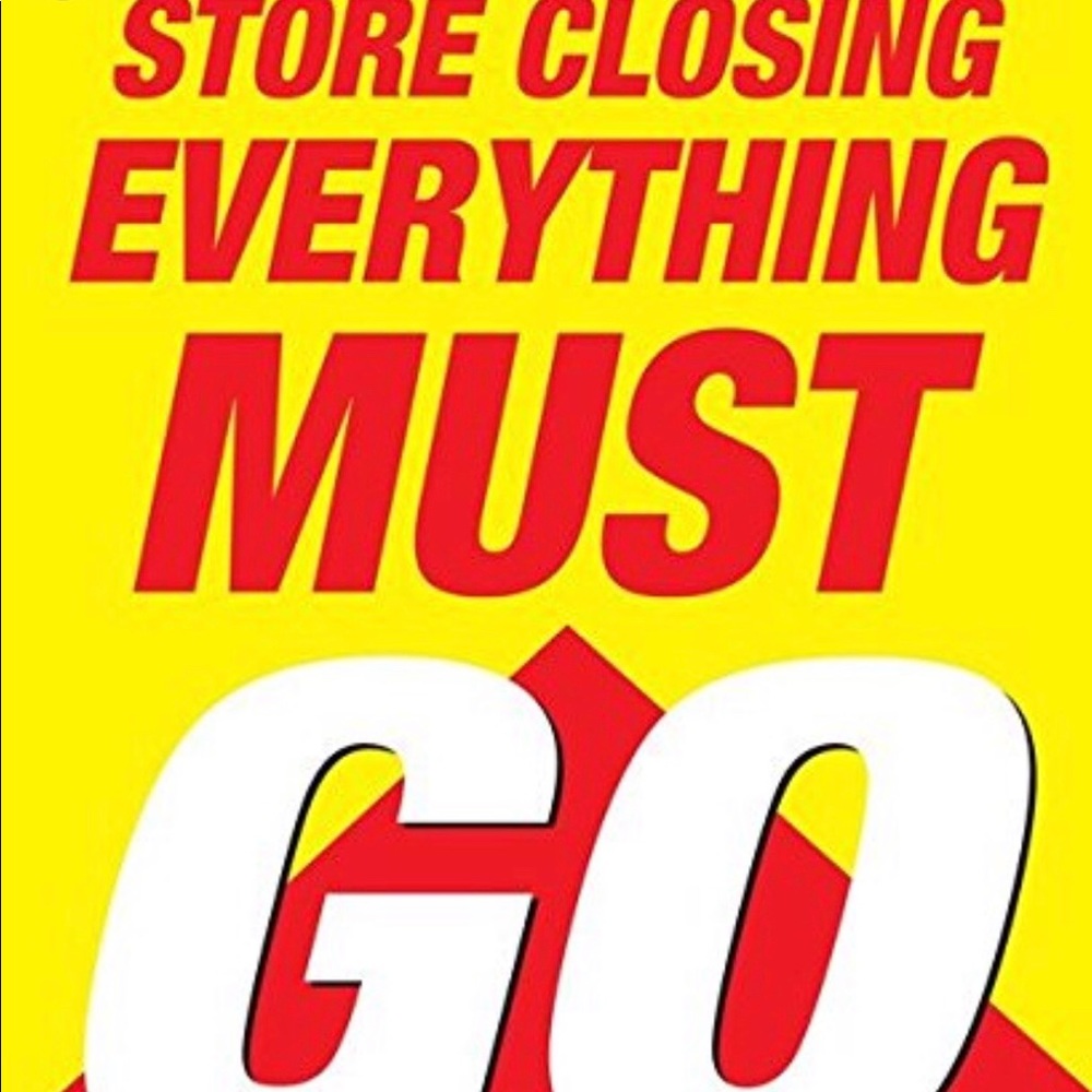 EVERYTHING MUST GO!!!